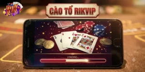 Cào Tố Rikvip Game Bài Đổi Thưởng Cực Chất Không Thể Bỏ Lỡ