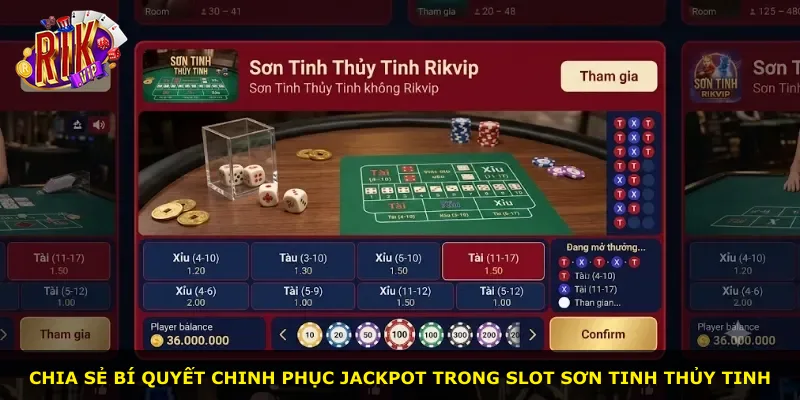 Chia sẻ bí quyết chinh phục jackpot trong slot Sơn Tinh Thủy Tinh