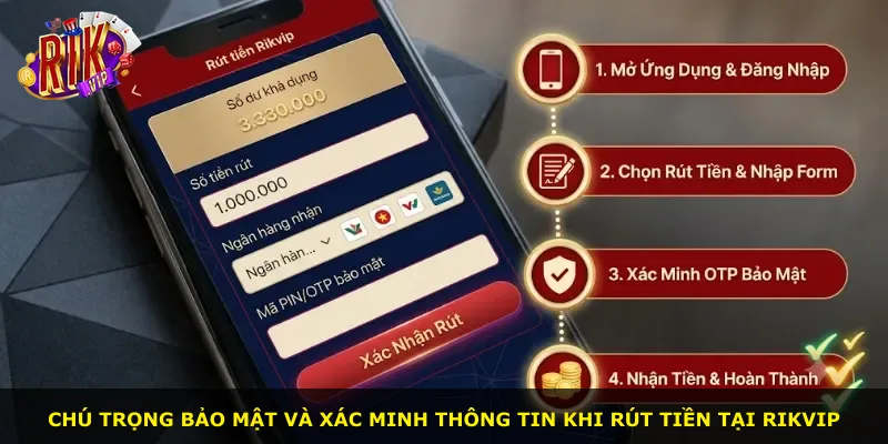 Chú trọng bảo mật và xác minh thông tin khi rút tiền tại Rikvip