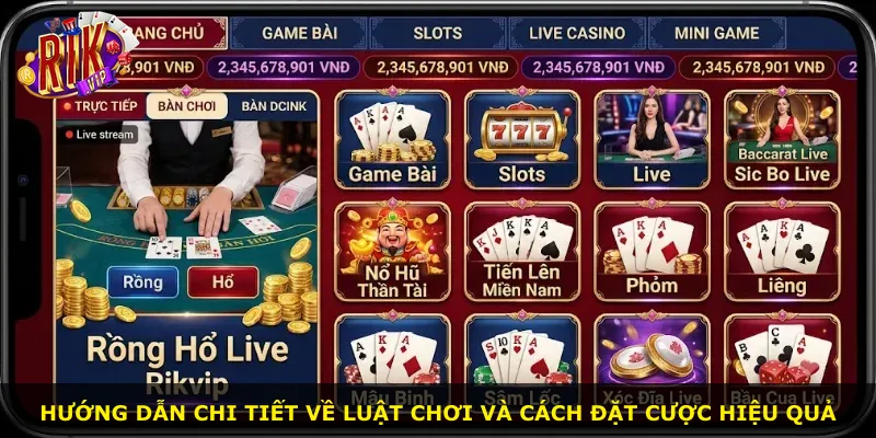 Hướng dẫn chi tiết về luật chơi và cách đặt cược hiệu quả