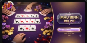 Mậu Binh Rikvip Chơi Cực Cuốn, Thách Thức Mọi Cao Thủ Mê Bài Chiến Lược