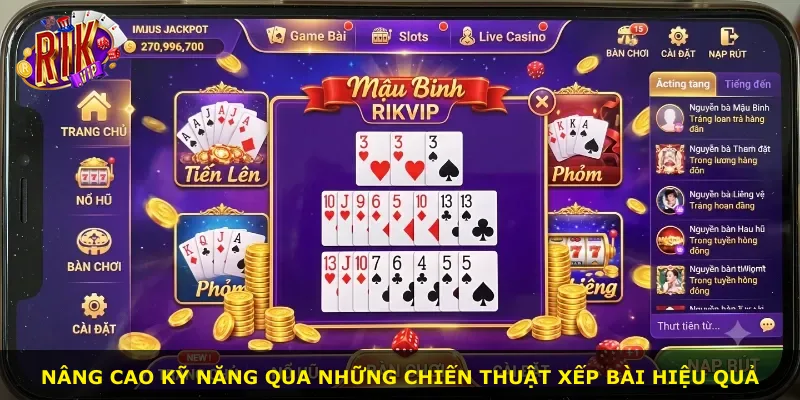Nâng cao kỹ năng qua những chiến thuật xếp bài hiệu quả