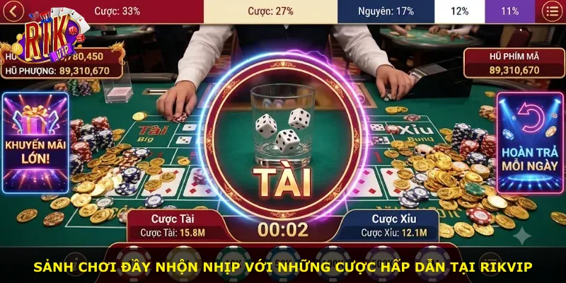 Sảnh chơi đầy nhộn nhịp với những cược hấp dẫn tại Rikvip