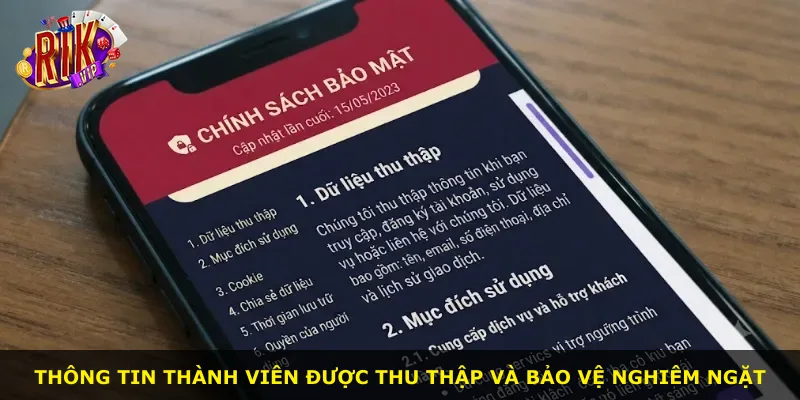 Thông tin thành viên được thu thập và bảo vệ nghiêm ngặt