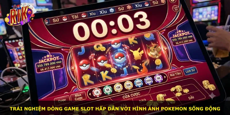 Trải nghiệm dòng game slot hấp dẫn với hình ảnh Pokemon sống động