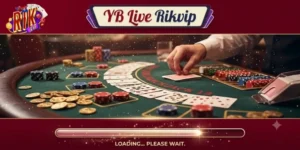 YB Live Rikvip Trải Nghiệm Game Bài Hấp Dẫn Cùng Nhiều Phần Thưởng Lớn